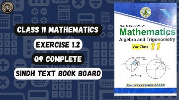 Exercise 1.2 Question 9 | Properties of Complex Numbers Class 11 New Mathematics | #sindh_board