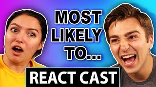 *DIRTY* MOST LIKELY TO.. FT. REACT CAST