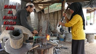 MAKING A USEFUL KITCHEN KNIFE BY BLACKSMITH AND HIS WIFE