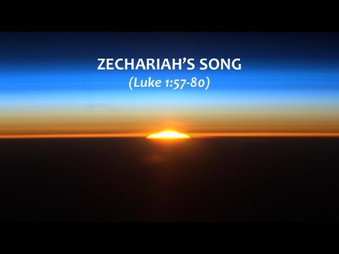 Zechariah's Song