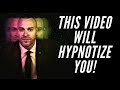 A Powerful Hypnotic Experience... This Video Will Hypnotize You!