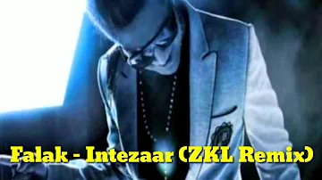 #sbiswas #sbiswas Falak - Intezaar (ZKL Remix)_DJ song..