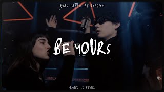 Be Yours (Gomez Lx Remix)