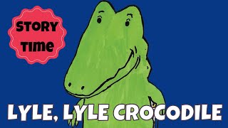 Lyle, Lyle, Crocodile by Bernard Waber (read aloud with background sounds)