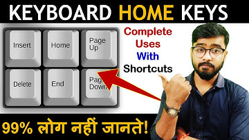 🔥 Keyboard Home Keys | Insert | Delete | Home | End | Page up | Page Down [Hindi]