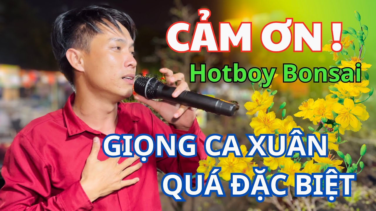 Hotboy Bán Cây Cảnh Tự Tin Hát Hay Giữa Khu Chợ Hoa Xuân Ai Cũng Bất Ngờ | Cảm Ơn - Đông Bonsai