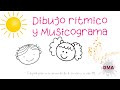 Dibujo rítmico y musicograma.