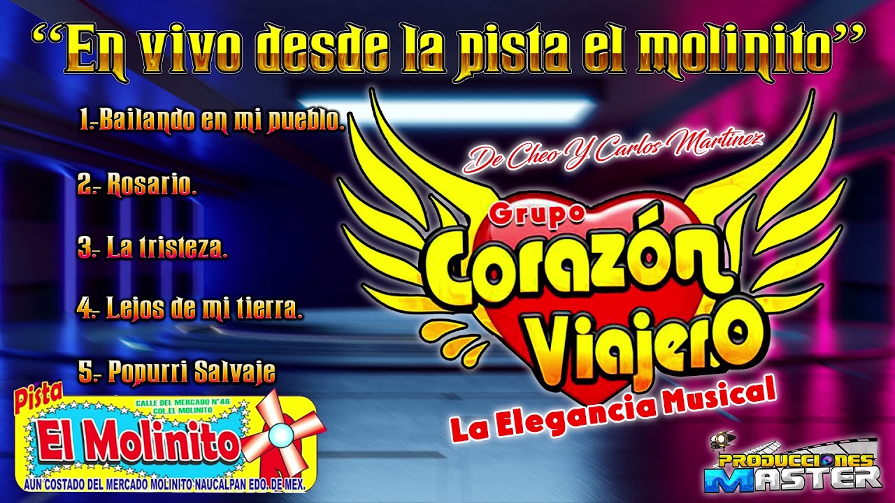 Corazón viajero | Pista el molinito | 18 septiembre 2021