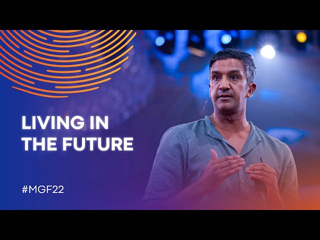 Misk Global Forum 2022: Living in the Future with Dr. Ramesh Srinivasan class=