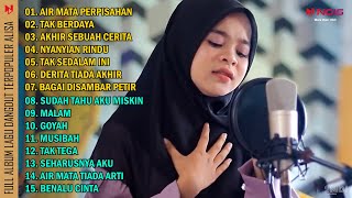 ALISA - AIR MATA PERPISAHAN - TAK BERDAYA | FULL ALBUM DANGDUT GASENTRA