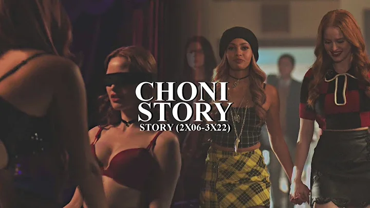 Choni Story (Full Story of Cheryl & Toni - Riverda...
