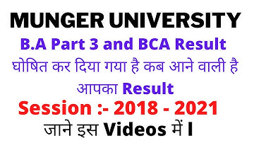 Munger University B.A Part 3 Result and BCA Semester 1Result