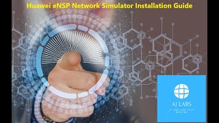 Huawei eNSP Network Simulator Setup
