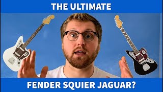 The Ultimate Fender Squier Jaguar Shootout | Classic Vibe vs Vintage Modified