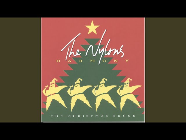 The Nylons - Carol Of The Bells