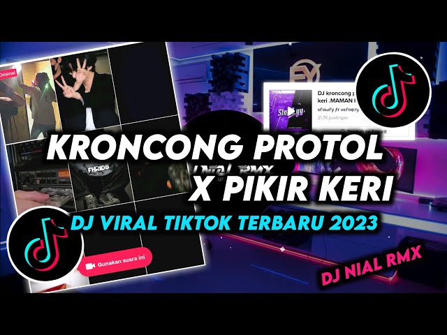 DJ Kroncong Protol X Pikir Keri Remix Viral Tiktok Terbaru 2023 Full Bass class=