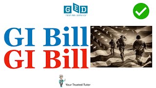 G.I. Bill / GI Bill Explained in 10 minutes for GED Social Studies