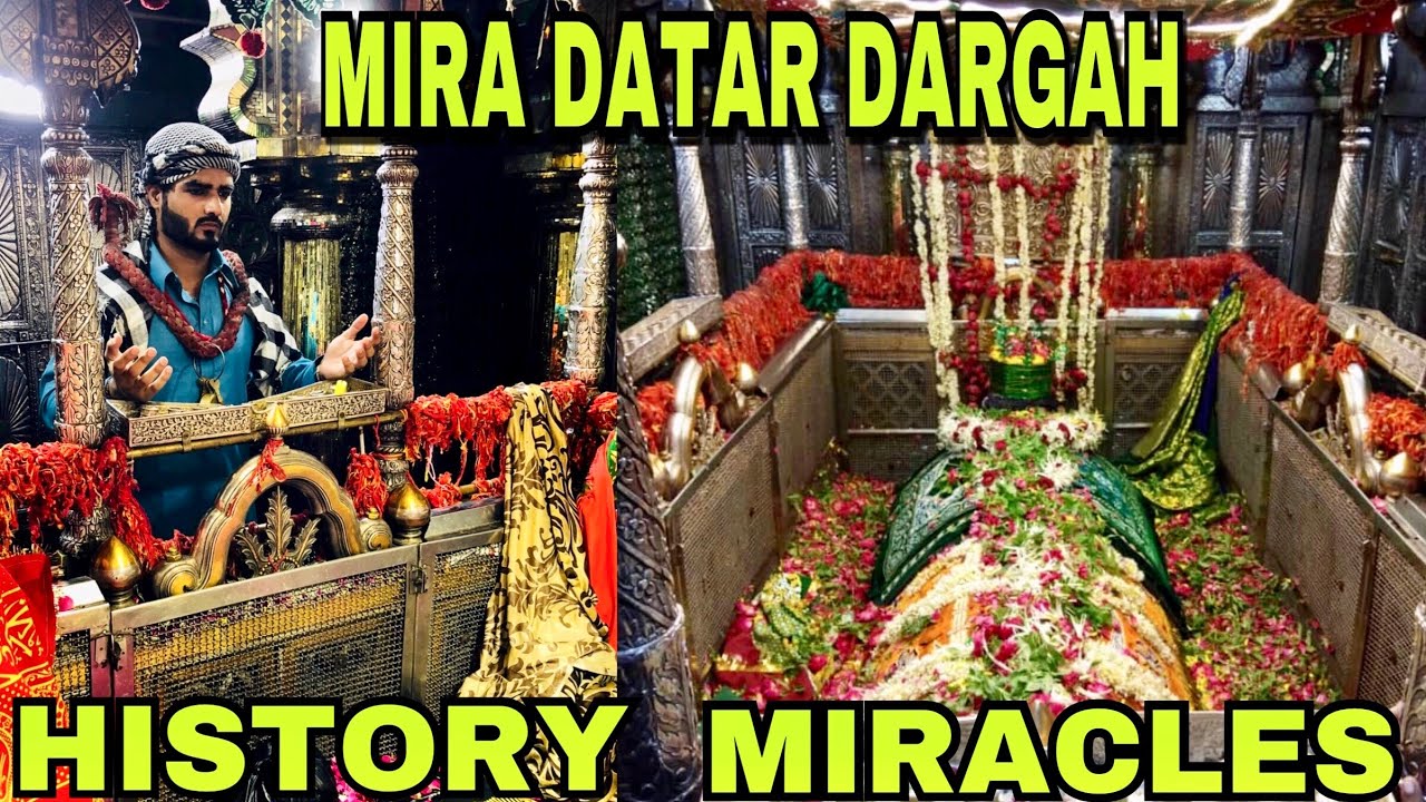 MIRA DATAR DARGAH  HISTORY  MIRACLES