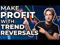 How To Identify Trend Reversals in Forex Trading