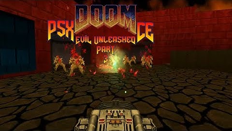 PSXDOOMCE - Evil Unleashed Pt. 3 - Ultra Violence Playthrough