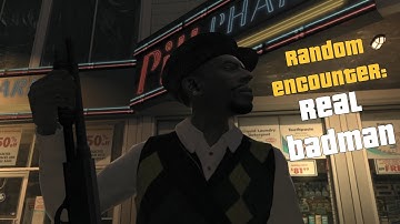GTA IV - Random Encounter: Real Badman