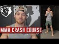 Beginners mma crash course lesson 1 basics
