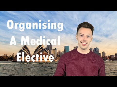 How to Organise the Perfect Medical Student Elective