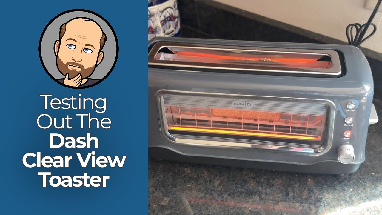 Dash 2 Slice Long Slot Clear View Toaster & Reviews