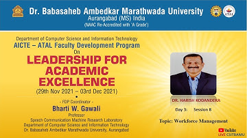 AICTE - ATAL FDP on Leadership for Academic Excellence - Day 03, Session 03
