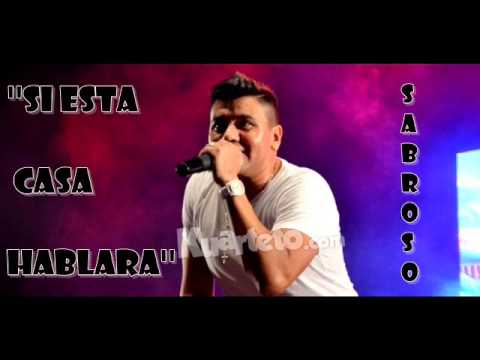 SABROSO – EN VIVO SALA DEL REY (23-09-2017)