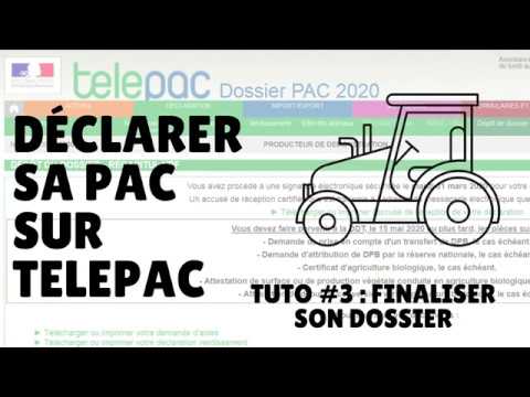 Déclarer sa PAC - TUTO#3 Finaliser son dossier