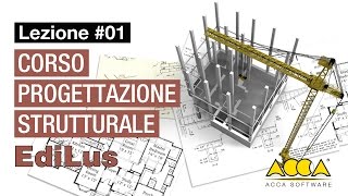 Structural Design Course - EdiLus Software - Lesson 1.1 Building Input