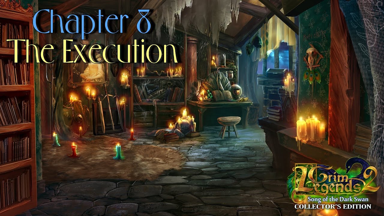 Let's Play - Grim Legends 2 - Song of the Dark Swan - Chapter 8 - The  Execution [FINAL] - YouTube