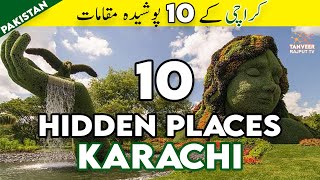 10 Hidden Places in Karachi Pakistan | 50 Famous Places in Karachi | Tanveer Rajput TV