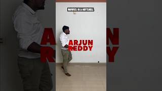 Arjun Reddy Movie Nutshell 😂😂 #vikkals #shorts
