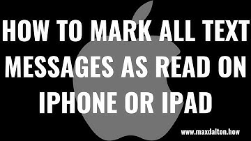 How to Mark All Text Messages As Read On iPhone or iPad