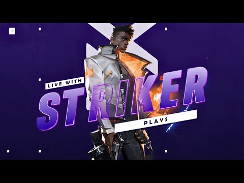 Valorant Live - Striker Plays - Road To 1000 Subscribers