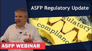 ASFP Regulatory Update | Webinar