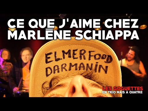 Ce que j&#039;aime chez Marlène Schiappa - Les Goguettes (en trio mais à quatre)