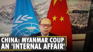 Chinese Ambassador refuses to condemn Myanmar Coup in United Nation | World News | WION screenshot 2