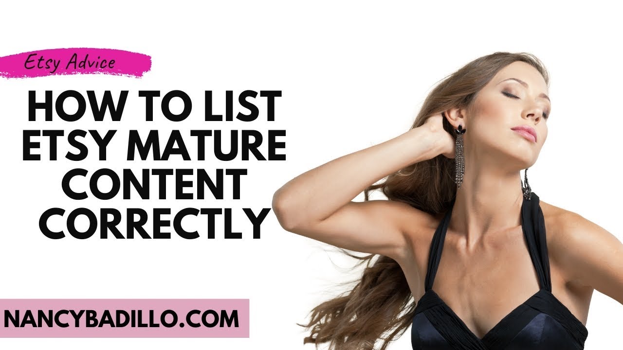 etsy-listing-tips-how-to-list-etsy-mature-items-how-to-list-on-etsy