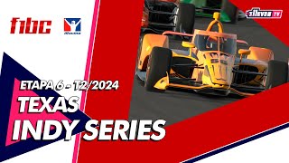 F1BC e-Sports - Indy Series | 6ª Etapa - Texas | 2024/2