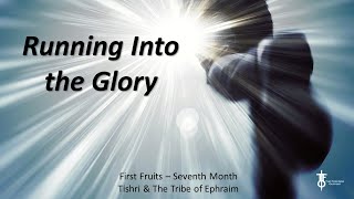 Ready. Set. Run Into the Glory - First Fruits for the 7th Month. The Flight Deck 9-22-2022
