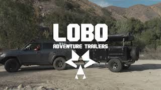 WOW THIS OVERLAND TRAILER IS INCREDIBLE!!  LOBO ADVENTURE TRAILERS