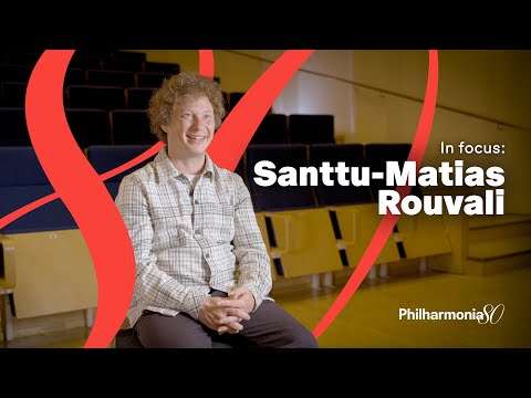 In focus: Santtu-Matias Rouvali | Philharmonia 80