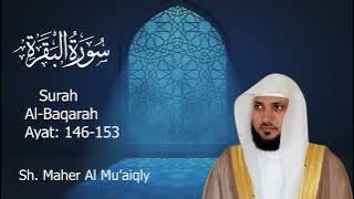 Surah Al Baqarah | Maher Al Mu'aiqly | Page # 23  (Ayat 146-153) #quranrecitation #quran