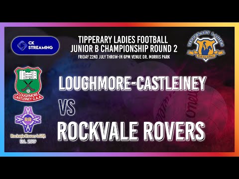 Loughmore-Castleiney vs Rockvale Rovers | Tipperary Ladies Football Junior B Championship Round 2