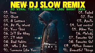 DJ LAGU BARAT SLOW REMIX COCOK UNTUK SANTAI BASS | DJ TERBARU VIRAL TIKTOK TOP TRENDING 2024 | HERO