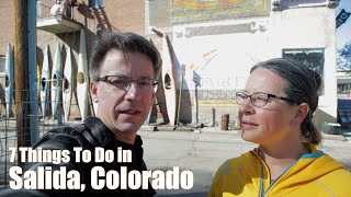 7 Things To Do in Salida, Colorado