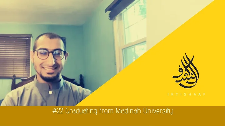 #Ep 22 Graduating from Madinah University w/ Br Ha...